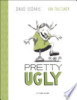 Pretty ugly by Sedaris, David