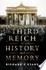The_Third_Reich_in_history_and_memory