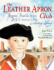 The Leather Apron Club by Yolen, Jane
