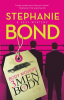 3 men and a body by Bond, Stephanie