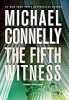 The fifth witness by Connelly, Michael