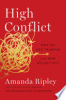 High conflict by Ripley, Amanda