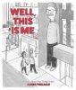 Well, This Is Me: A Cartoon Collection from the New Yorker's Asher Perlman by Perlman, Asher