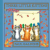 Three little kittens by Galdone, Paul