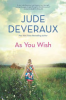 As you wish by Deveraux, Jude