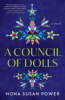 A council of dolls by Power, Mona Susan