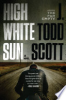 High white sun by Scott, J. Todd