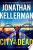 City of the dead by Kellerman, Jonathan