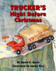 Trucker's night before Christmas by Davis, David