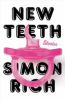 New teeth by Rich, Simon