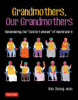 Grandmothers, our grandmothers by Seong-Won, Han