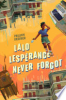 Lalo Lespérance never forgot by Diederich, Phillippe