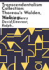 Transcendentalism Collection by Thoreau, Henry David,Emerson, Ralph Waldo,Bryant, William Cullen,Hawthorne, Nathaniel