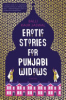 Erotic stories for Punjabi widows by Jaswal, Balli Kaur