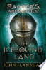 The icebound land by Flanagan, John