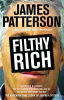 Filthy rich by Patterson, James