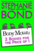 2 bodies for the price of 1 by Bond, Stephanie