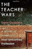 The teacher wars by Goldstein, Dana