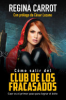 C__mo_salir_del_club_de_los_fracasados