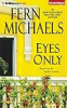 Eyes only by Michaels, Fern