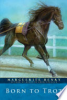 Born to trot by Henry, Marguerite