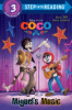 Coco: Miguel's music by Rivera, Liz