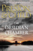 The Obsidian chamber by Preston, Douglas J