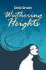 Wuthering Heights by Bronte, Emily