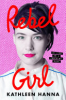 Rebel girl by Hanna, Kathleen