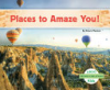 Places to amaze you! by Hansen, Grace