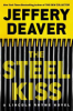 The steel kiss by Deaver, Jeffery