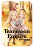 Tearmoon Empire by Mochitsuki, Nozomu