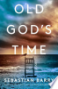 Old God's time by Barry, Sebastian