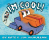 I'm cool! by McMullan, Kate