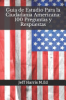 Guia de estudio para la ciudadania Americana by Harris M. Ed, Jeff