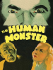 The Human Monster by Lugosi, Bela