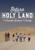 Return to the Holy Land by Graham, Franklin