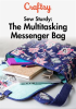 Sew_Sturdy__The_Multitasking_Messenger_Bag_-_Season_1