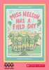 Miss Nelson Has A Field Day by Weston Woods