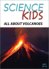 All About Volcanoes by Morris, Kristin