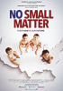No small matter 