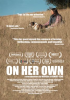 On Her Own by Passion River Films