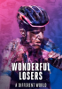 Wonderful Losers: A Different World by Colli, Daniele