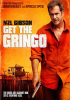 Get The Gringo by Gibson, Mel