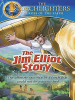 The Jim Elliot story 