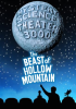 Mystery Science Theater 3000: The Beast of Hollow Mountain by Ray, Jonah