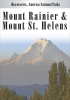 Mount Rainier & Mount St. Helens by Watt, Jim