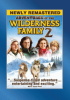 The adventures of the wilderness family 