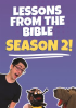 Lessons from the Bible - Season 2 by Baert, Doug