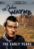 The John Wayne Story, The Early Years by Wayne, John